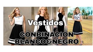 #VESTIDOS #BLANCO/NEGRO VESTIDOS CASUALES, BLACO CON NEGRO. UNA CONBINACION ELEGANTE Y DE TENDENCIA