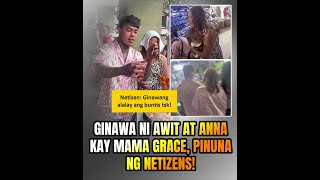 Ginawa ni Awit at Anna kay Mama Grace, pinuna ng netizens