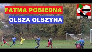 FATMA POBIEDNA - OLSZA OLSZYNA 1:5 (1:1) - A-Klasa - SKRÓT