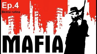 Mafia Gameplay Ep.4 (Běžná rutina)