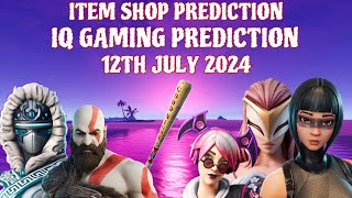 July 12th 2024 Fortnite Item Shop CONFIRMED / Fortnite Early Item Shop Prediction July 12th