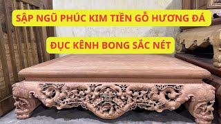 Sập Ngũ Phúc Kim Tiền Gỗ Hương Đá Kích Thước 1m8x2m2 Đục Kênh Bong Sắc Nét