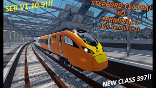 SCR V1.10.9!!!!! | NEW 397 | Stepford Central to Airport Terminal 3 Via Terminal 1