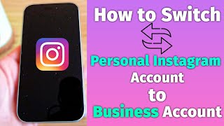 How To Switch from Personal Instagram to Business Account Easily 2023