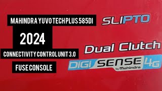 DIGI SENSE4G 2024 | mahindra yuvo techplus 585di | fuse console |connectivitycontrolunit3.0#mahindra