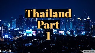 Thailand vlog part 1/8life