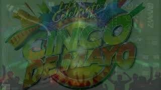 Cinco de Mayo Tequila Latin 2021 Remix!