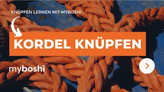 Eine Kordel knüpfen | myboshi