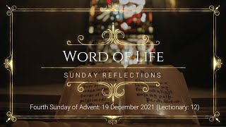 Word of Life Ep 4 || Sunday Reflections- December 19, 2021 || Mathew Antony