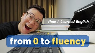 How to Learn English as an Adult: From Zero to Fluency Part2