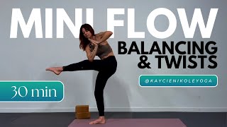 30 Minute Mini Yoga Flow Class: Balancing & Twists