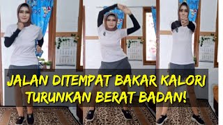 Jalan ditempat bakar kalori Turunkan Berat Badan!by herlina Fit n fun