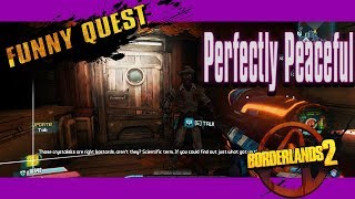 Borderlands 2 - "Perfectly Peaceful"