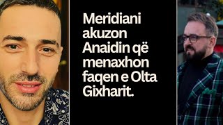 Anaidi menaxhon faqen e Olta Gixharit, thotë Meridiani,Anaidi... #bigbrotheralbaniavip #oltagixhari