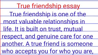 true friendship essay writing| true friendship essay in english