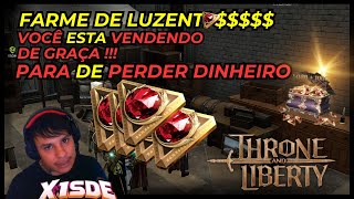 TUDO SOBRE GANHAR DINHEIRO PARE DE PERDER THRONE AND LIBERTY