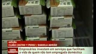 Empresários investem em serviços que facilitam a vida de quem não tem empregada doméstica.