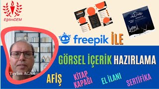 FREEPİK KULLANARAK GÖRSEL İÇERİK OLUŞTURMA