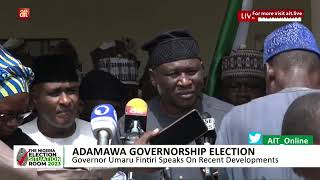 Gov Fintiri Addresses Press Over Adamawa Governorship Election Saga