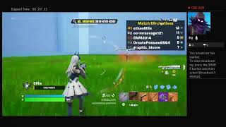 My fortnite live stram add me to play