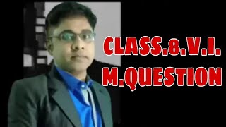 CLASS,8,,R.S.L.GUIDED BY RUPUL SIR..CLASS 1to10.