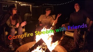 Campfire Stream That's Not Worth Watching