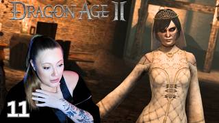 I am Heartbroken | Dragon Age II | Blind Playthrough [Ep. 11]