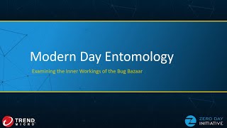 BlueHat v18 || Modern day entomology - examining the inner workings of the bug bazaar