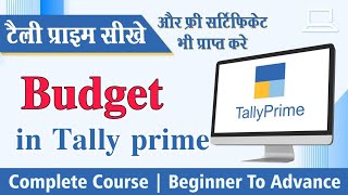 Mastering Budgeting in Tally Prime ||