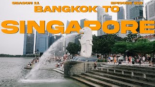 Bangkok to Singapore- A short stay