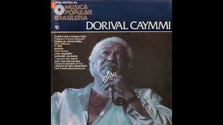 Dorival Caymmi (1976) Nova História da MPB Vol. 02