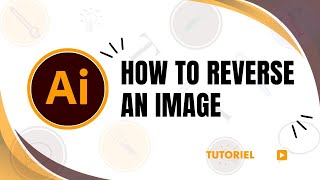 How to reverse an image in Illustrator