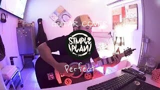 Simple Plan - Perfect | Guitar Cover