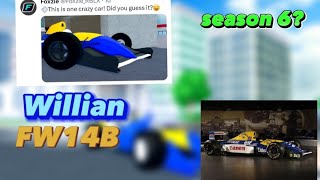 New William fw14b race car coming to cdt! season 6 race car?