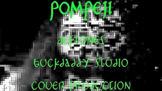 Pompeji - Creepy Pasta - The Ocean is Much Deeper then we Thought  -Deftones Cover- Buckdaddy Studio