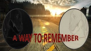 A WAY TO REMEMBER (Nothing is impossible!) ♫HD