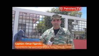 Capitán. Omar Figarella. Comandante Agrupación Militar Santa Elena de Uairen..El Petrolero TV