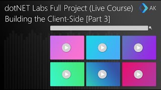 dotNet Labs | Full Project | Developing the Client-Side with Blazor WebAssembly & Fluent UI [Part 3]