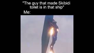 "The Guy That Made Skibidi Toilet is in That Ship"