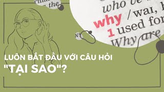 S1E66 Luôn bắt đầu với câu hỏi "Tại sao"