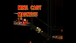 Mine Cart Madness (Donkey Kong Country Let's Play #29)