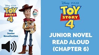 Toy Story 4 Book | Junior Novel | Chapter 6