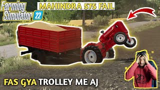 farming simulator 22 Indian mod challenge Hindi Mahindra 575 fas gya choti trolley me