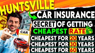 Only $164/M 😱 Cheapest Car Insurance in Huntsville 🎯