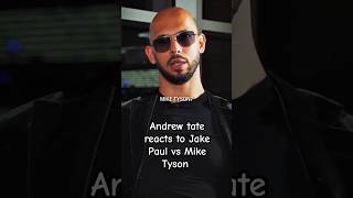 Andrew Tate reacts to Jake paul 🤡 vs Mike Tyson 🥶🔥 #boxing#miketyson #jakepaul