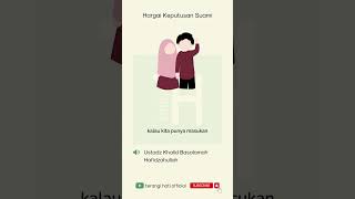 Motivasi Islami | Hargai Keputusan Suami #shorts