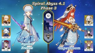 C0 Ayaka Freeze & C0 Nilou Superbloom | Spiral Abyss 4.1 | Fullstar | Genshin Impact