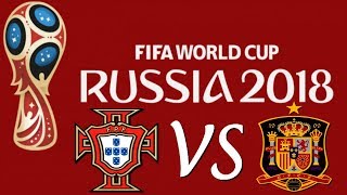 2018 FIFA World Cup Post-Match Review: Portugal Vs Spain (3-3)