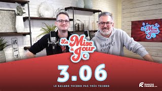 MAJ 3.06 : Protégez-vous bon sang!