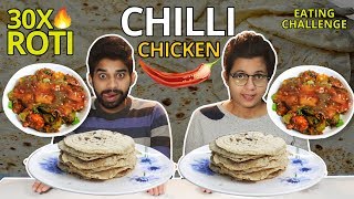 30X ROTI AND CHILLI CHICKEN EATING CHALLENGE | Roti/Chapati And Chilli Chicken Eating Competition